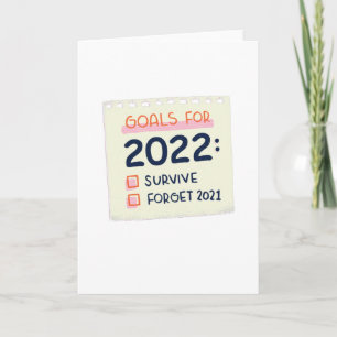 Cartão Metas para 2022: Sobreviver, Esquecer 2021