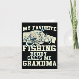 Cartão Meu Amigo De Pesca Favorito Me Chama Avó Mães