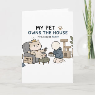 Cartão Meu Animal de Estimação É o Dono da Casa Meme Dive