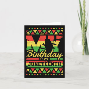 Cartão Meu aniversário é no Juneteenth