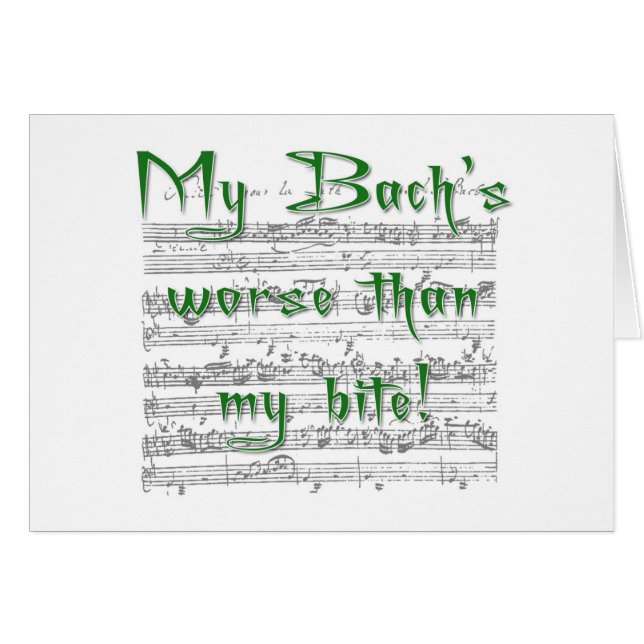 Cartão Meu Bach mais mau do que minha mordida! (Frente Horizontal)