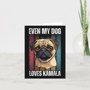Cartão Meu Cachorro ama amantes de Kamala Pug