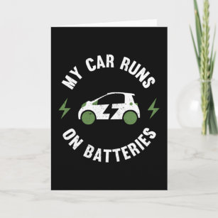 Cartão Meu carro funciona em Batteries Engraçado EV Gift 