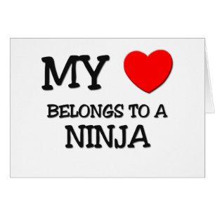 Cartão Meu coração pertence a um NINJA