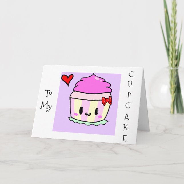 CARTÃO MEU CUPCAKE, NINGUÉM É MAIS DOCE QUE O ANIVERSÁRIO (Frente)