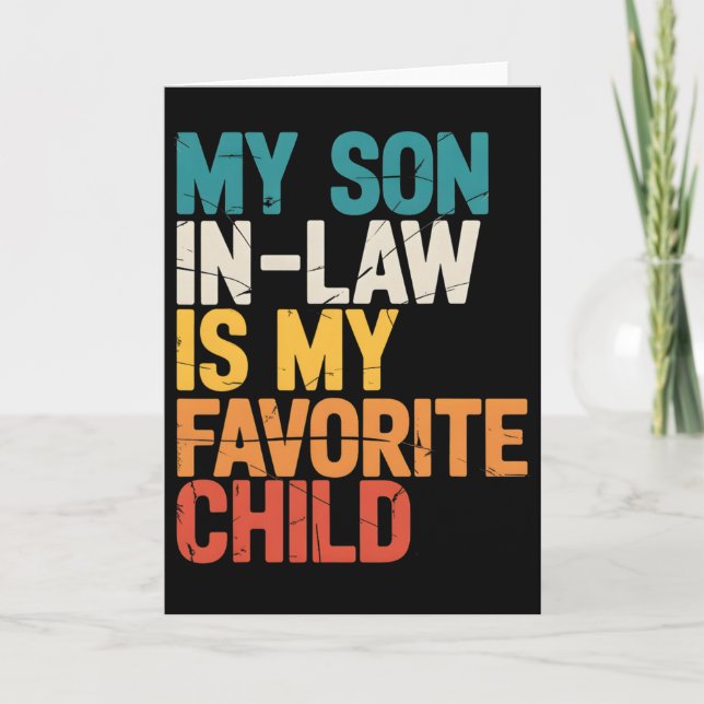 Cartão Meu Genro É Meu Filho Favorito Presentes Da Mãe (Frente)