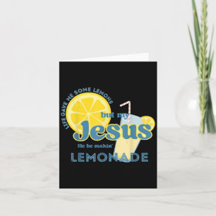 Cartão Meu Jesus Faz Limonada Cristão Engraçado Fé
