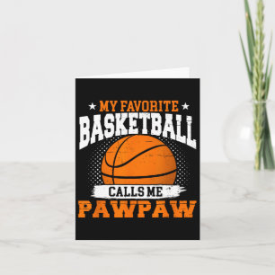 Cartão Meu Jogador De Bysketbyll Favorito Me Chama De Paw