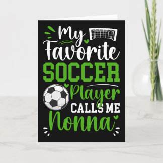 Cartão Meu jogador de futebol favorito me chama de Nonna