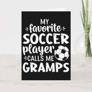 Cartão Meu jogador de futebol favorito me chama de vovô