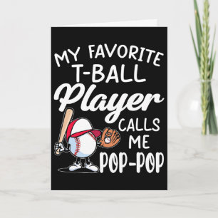 Cartão Meu jogador favorito de T-ball me chama de Pop Pop