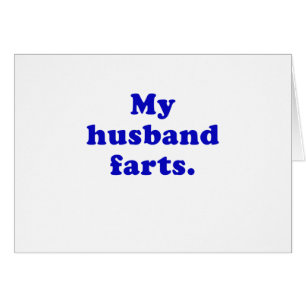 Cartão Meu marido Farts