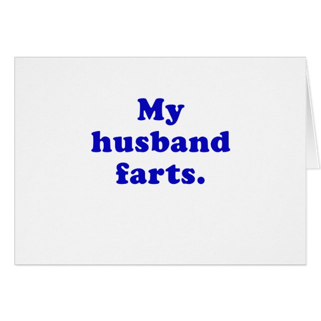 Cartão Meu marido Farts (Frente Horizontal)