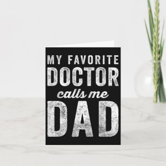 Cartão Meu Médico Favorito Me Chama Dia de os pais Superi