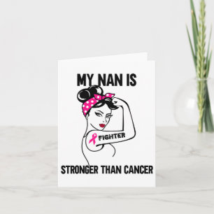 Cartão Meu Nan É Mais Forte Que O Cancer Da Mama Cancer