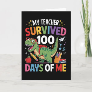 Cartão Meu Professor Sobreviveu 100 Dias da Minha Escola