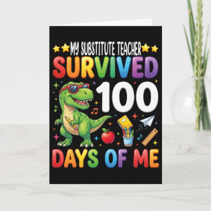 Cartão Meu Professor Substituto Sobreviveu 100 Dias De Mi
