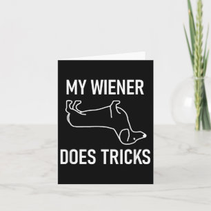 Cartão Meu Wiener Faz Truques, Dachshund, Engraçado, Piad