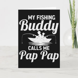 Cartão Meus Amigos Pescadores Me Chamam de Pap Pap Dia do