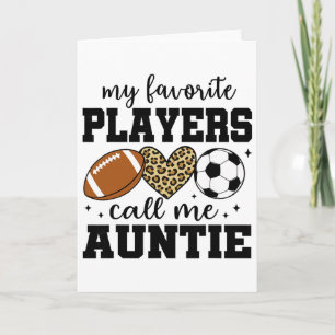 Cartão Meus Jogadores Favoritos Me Chamam de Tia Futebol