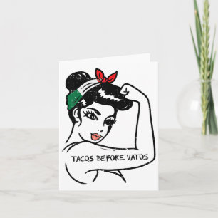 Cartão Mexicano Rosie Strong Woman Tacos Antes de Vatos C