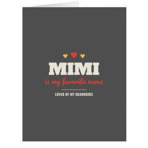 Cartão Mimi é meu nome favorito Avó Feliz Aniversário