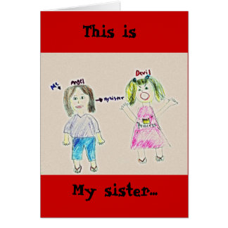 Cartão Minha irmã…, isto é