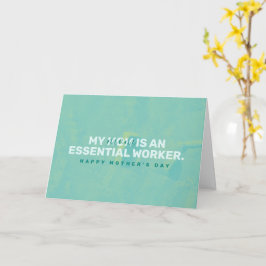 Cartão Minha mãe é uma trabalhadora essencial