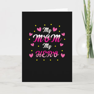 Cartão Minha mãe meu herói