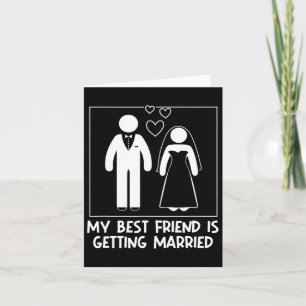 Cartão Minha Melhor Amiga Está Se Casando Dama de Honra C