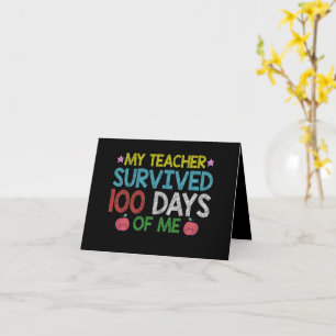 Cartão Minha Professora Sobreviveu ao 100º Dia da Minha E