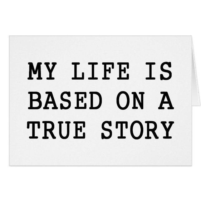 Cartão Minha vida é verdadeira (Frente Horizontal)