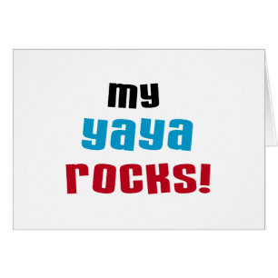 Cartão Minha Yaya Rocks T shirts e presentes