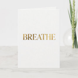 Cartão Minimalist typography with gold word breathe