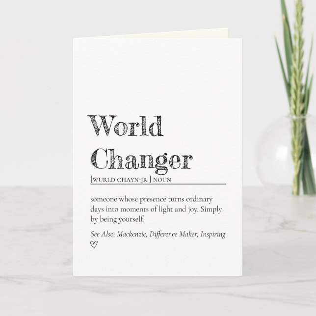 Cartão Minimalist World Changer Inspirational Definition (Frente)