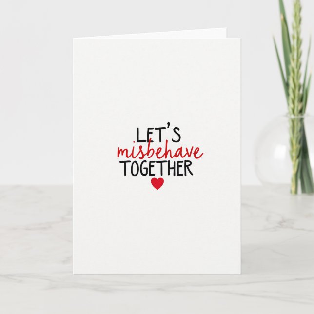 Cartão Misbehave Together Love Card (Frente)