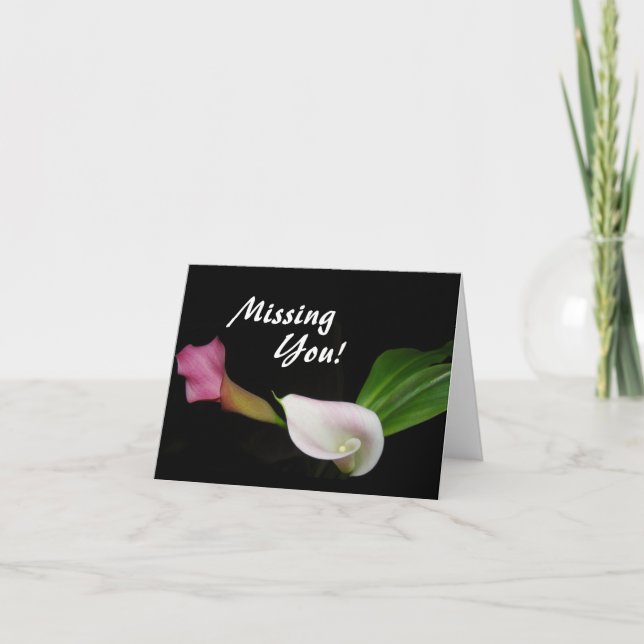 Cartão Missing You! Calla Lillies Card (Frente)