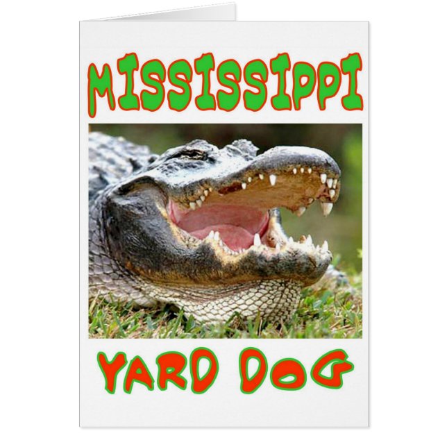 CARTÃO MISSISSIPPI YARD DOG (Frente)