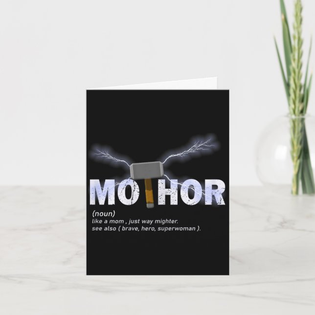 Cartão Mo-thor como a mamãe de uma maneira mais poderosa  (Frente)