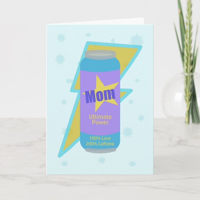 Cartão Mom Happy Birthday Energized Power Love Caffeine (Frente)