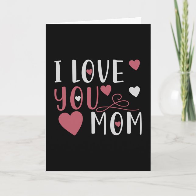 Cartão Mom - I love you Mom (Frente)