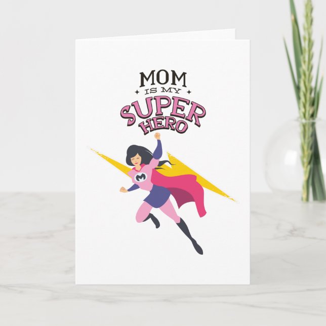 Cartão Mom is my superhero (Frente)