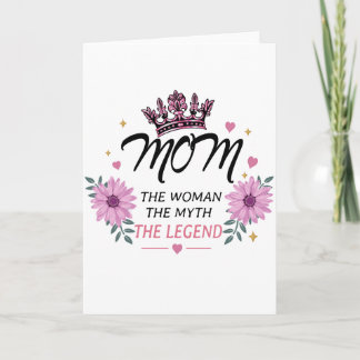 Cartão Mom The Legend Mother's Day Gift