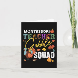 Cartão Montessori Teacher Gobble Squad Fall