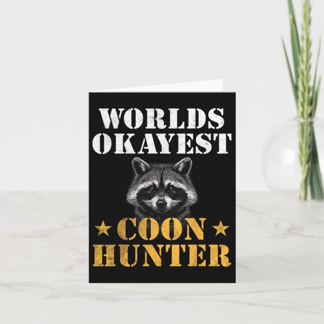 Cartão Moon Hunter Funny Quote Raccoon (Frente)