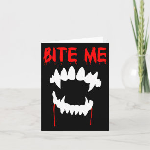 Cartão Morda-me os dentes de vampiro do Dia das Bruxas