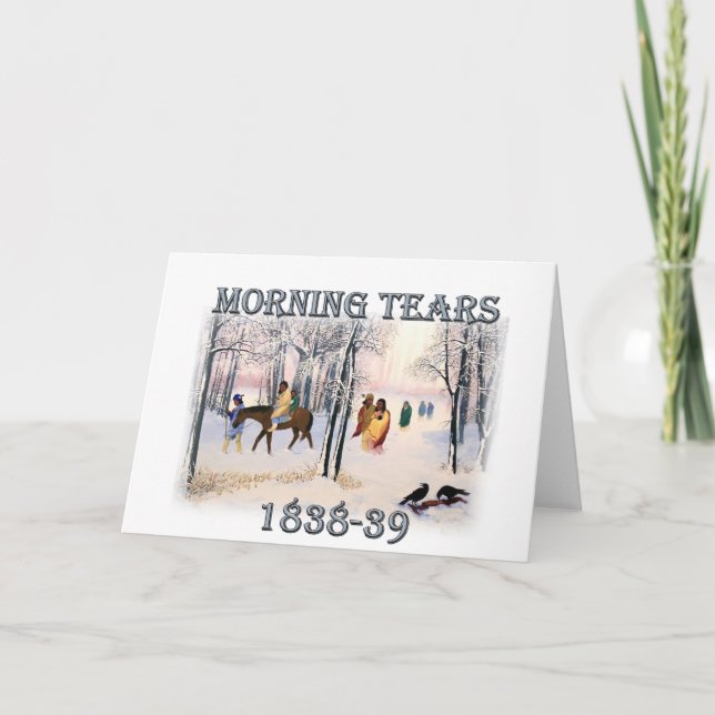 Cartão Morning Tears depicts the Cherokee Trail of1838-39 (Frente)