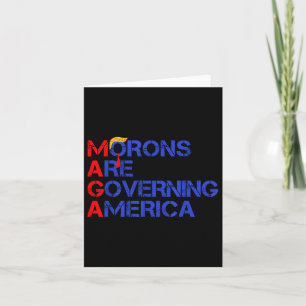 Cartão Morons Estão Governando A América Engraçada Trump 