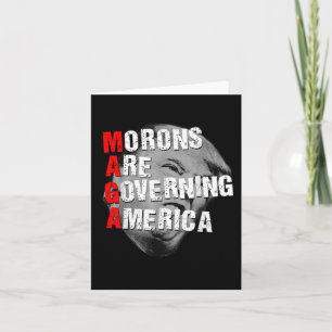 Cartão Morons Estão Governando A América Engraçada Trump