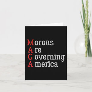 Cartão Morons governam a América Anti Trump